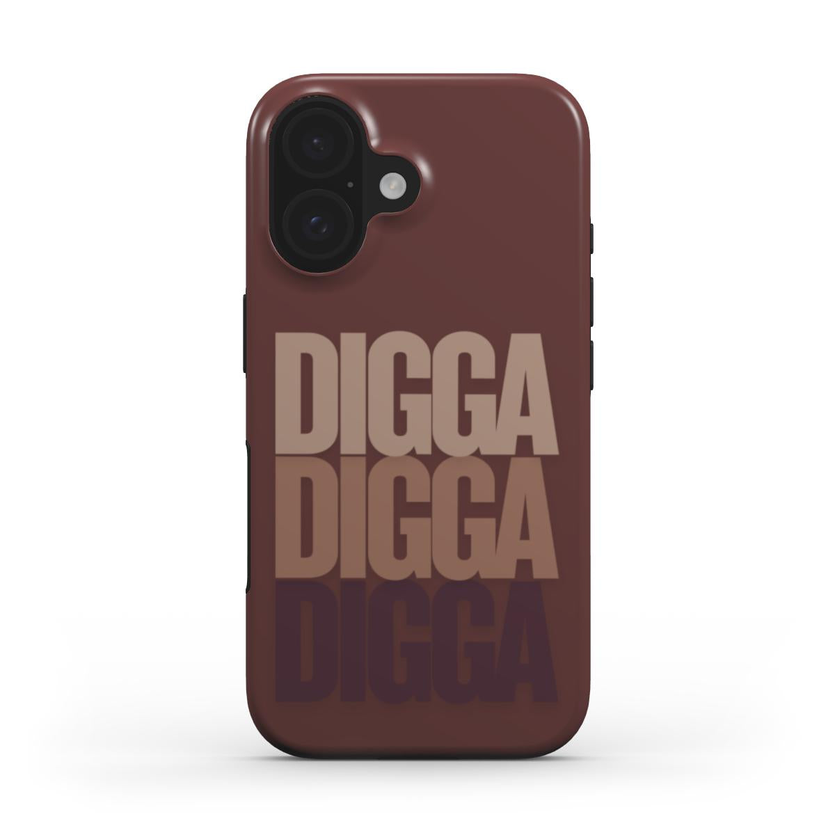 Digga Brown - Tough Case