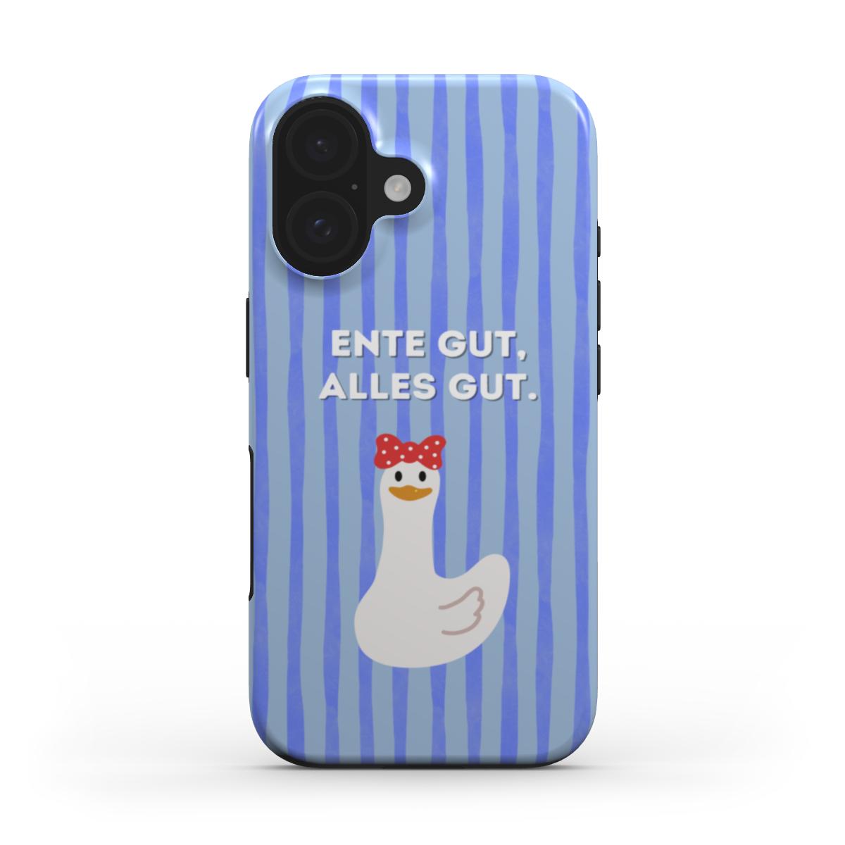 Ente Gut, Alles Gut - Tough Case