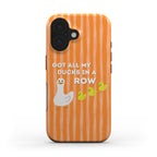 Ducks in a Row - Tough Case