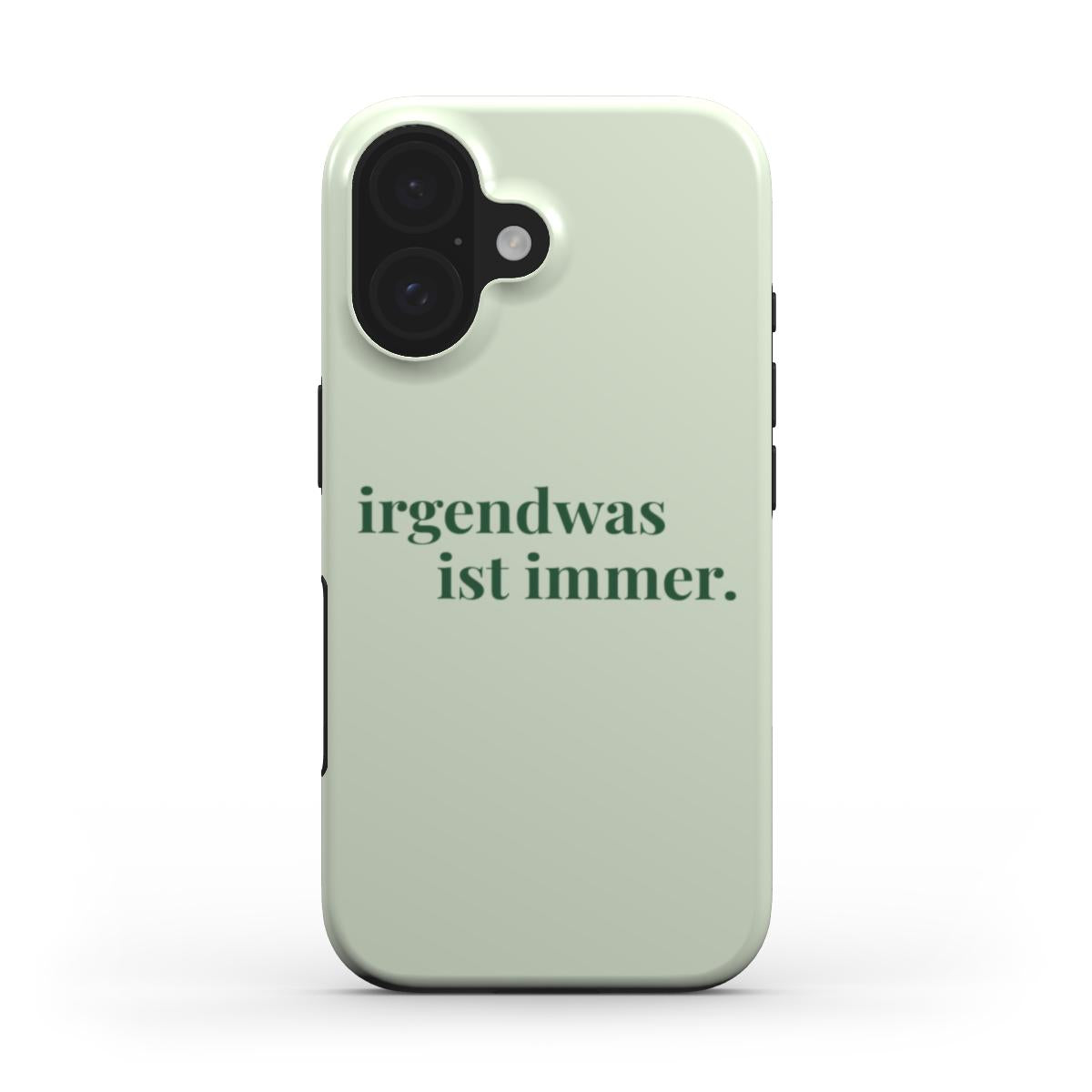 Something is Always Green - Tough Case