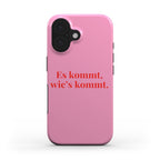 Whatever happens, Pink - Tough Case