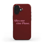 Eine Phase Burgundy - Tough Case