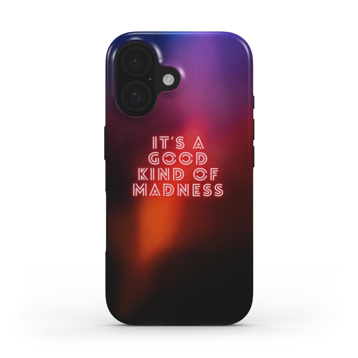 Good Madness - Tough Case