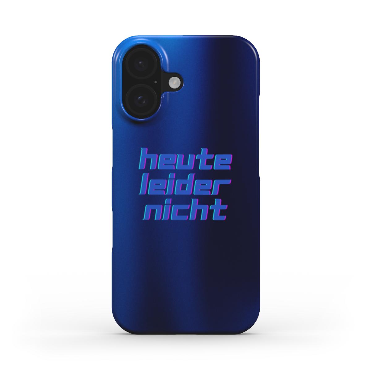 Heute Leider Nicht - Slim Case