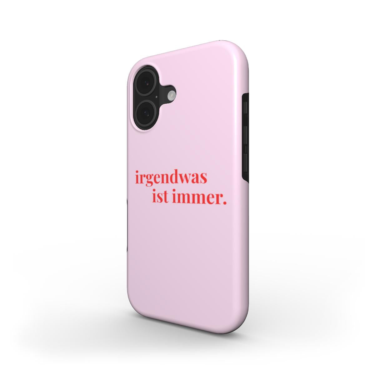 Irgendwas ist Immer Pink - MagSafe Tough Case