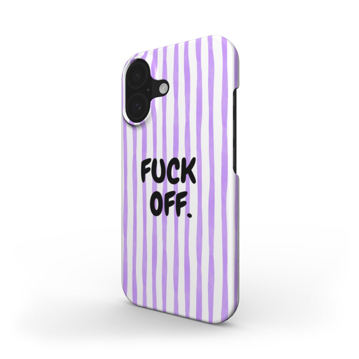 F**k off - Slim Case