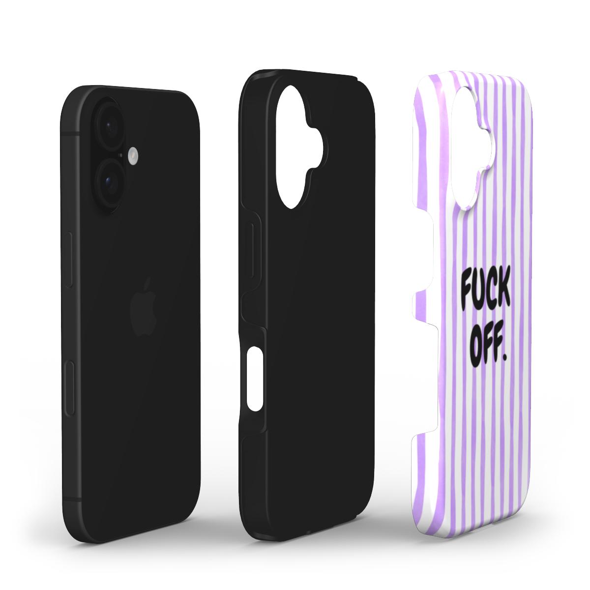 F**k off - Tough Case