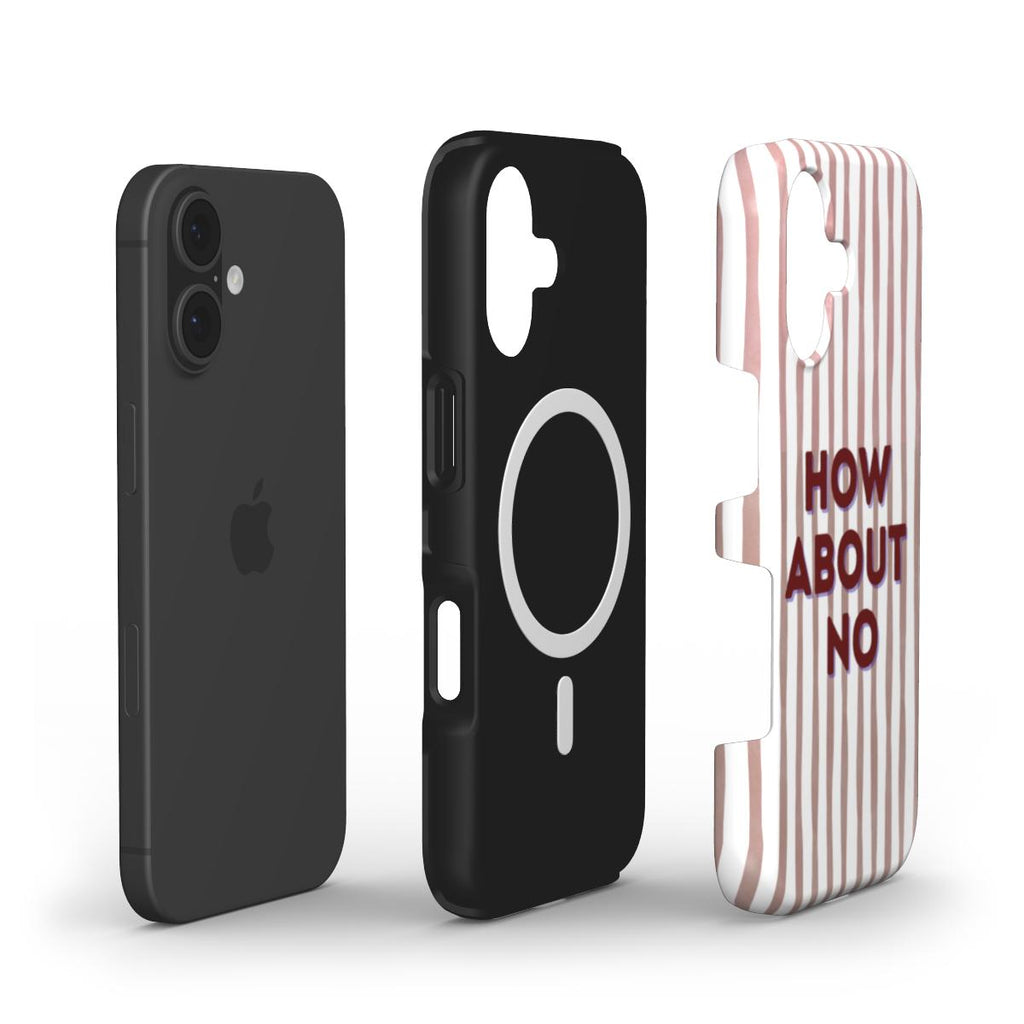 How About No - MagSafe Tough Case