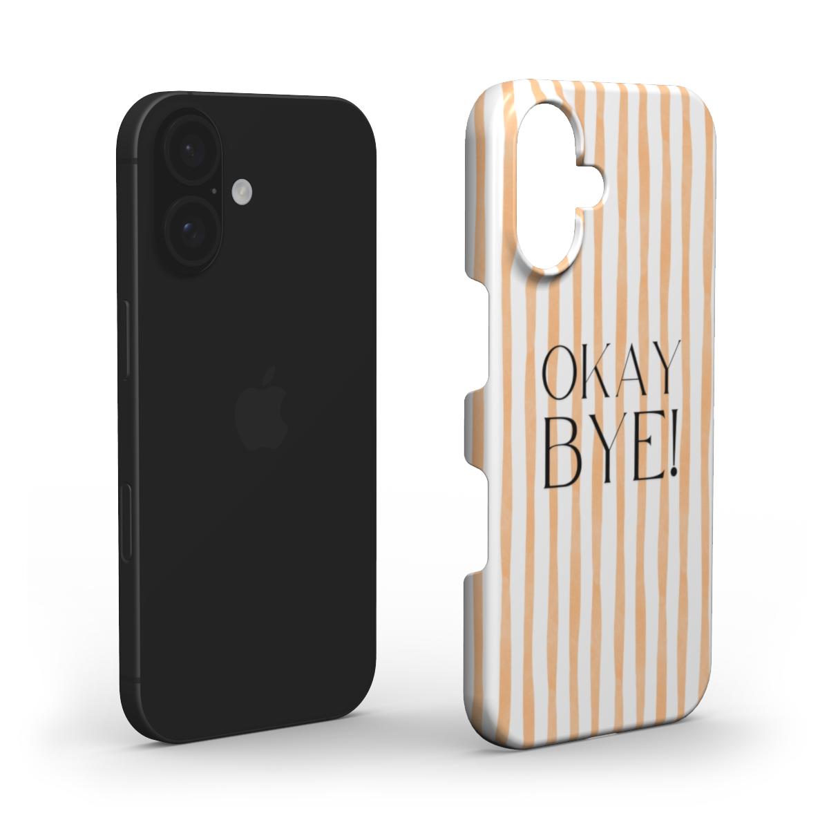 Okay Bye - Slim Case